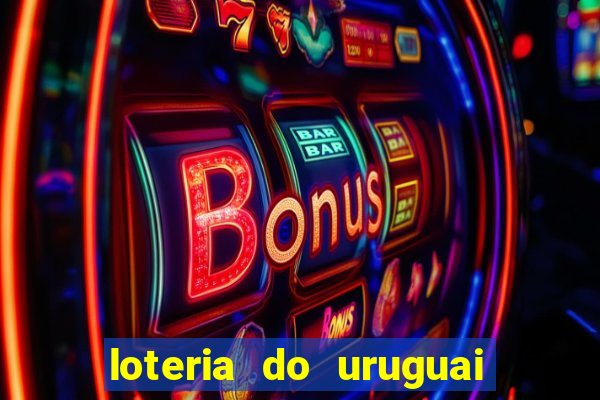 loteria do uruguai 21 horas